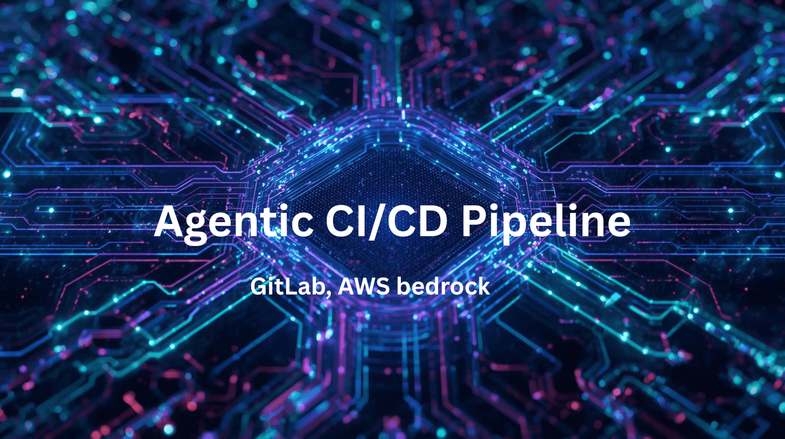 Building an Agentic CI/CD Pipeline with Amazon Bedrock, GitLab CI, and AWS CDK